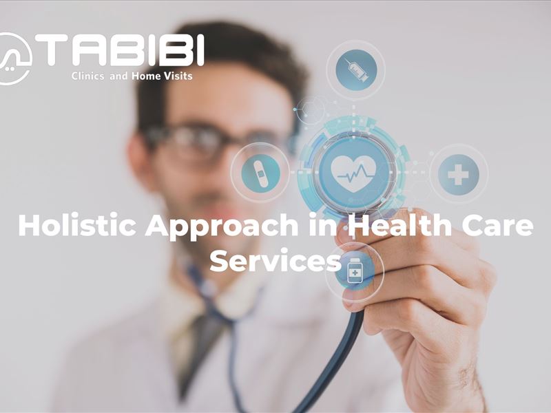 Tabibi's Holistic Healthcare: A Seamless and Comprehensive Patient Experience